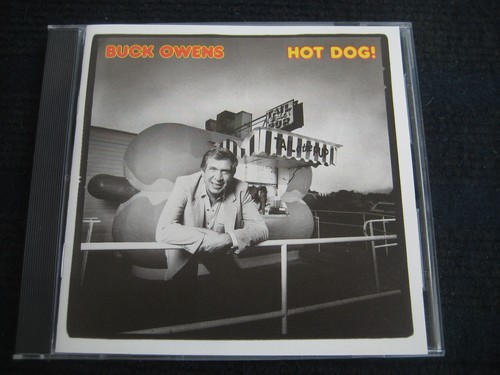 Buck owens hot dog - cd,